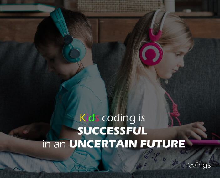 Kids Coding is successful in an Uncertain Future