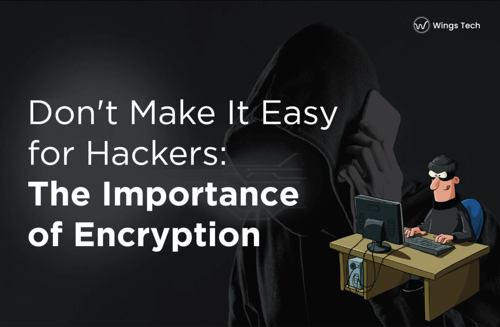 The Importance of Encryption thumbnail
