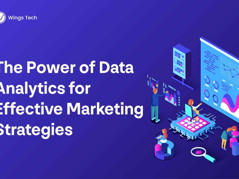 The Power of Data Analytics for Effective Marketing Strategies